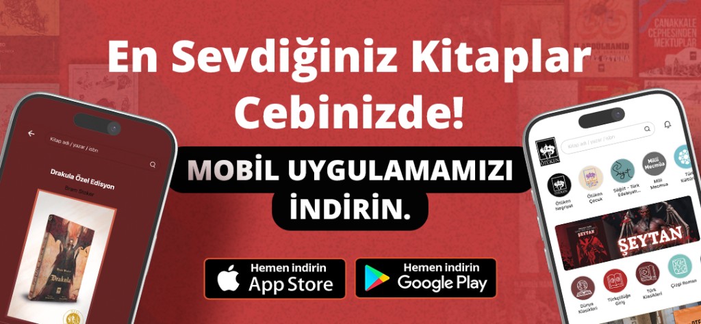 En sevdiğiniz kitaplar cebinizde. Mobil uygulamayı indirin.