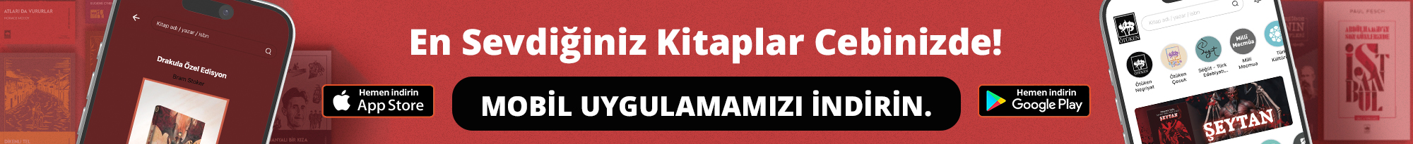 En sevdiğiniz kitaplar cebinizde. Mobil uygulamayı indirin.