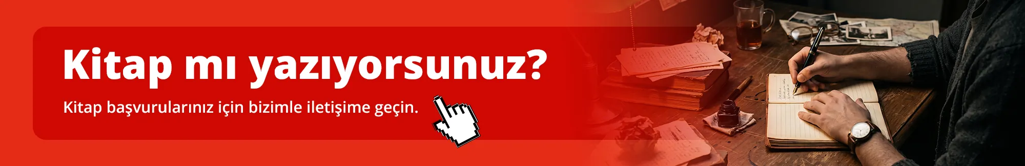 Kitap mı yazıyorsunuz? Kitap başvurularınız için bizimle iletişime geçin.