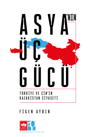 Asya'nın Üç Gücü