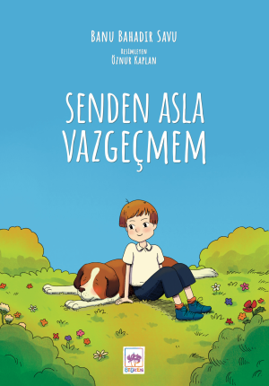 Senden Asla Vazgeçmem